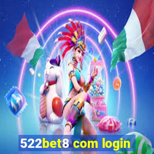 522bet8 com login